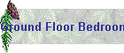 Ground Floor Bedroom